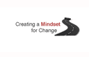 Creating a Mindset for Change