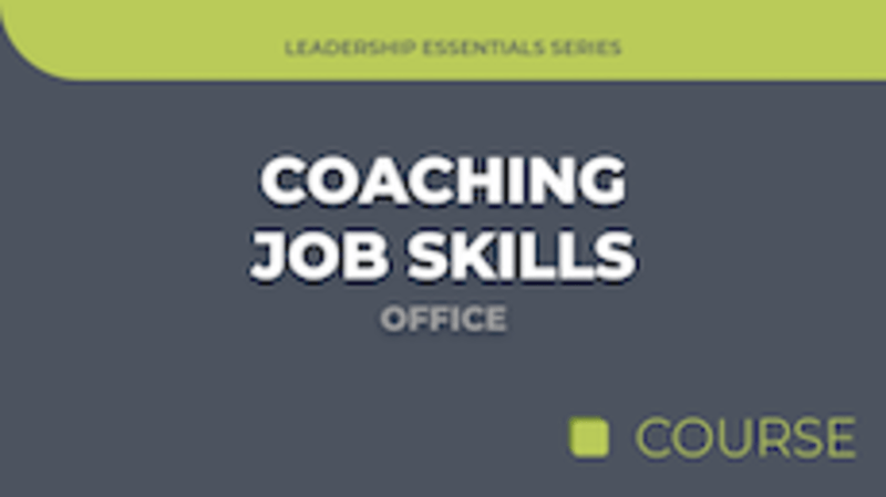 Coaching Job Skills - Office Edition