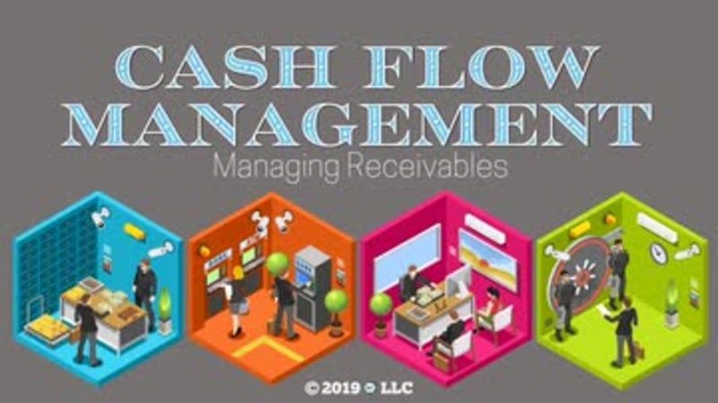 Cash Flow Management 03: Managing Receivables