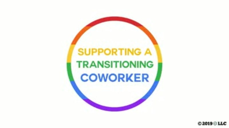 LGBTQ in the Workplace: Supporting a Transitioning Coworker