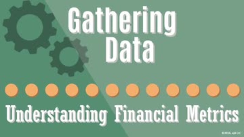 Gathering Data: 06. Understanding Financial Metrics