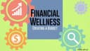 Financial Wellness: Creating a Budget