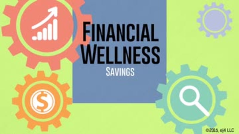 Financial Wellness: Savings