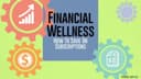 Financial Wellness: How to Save on Subscriptions