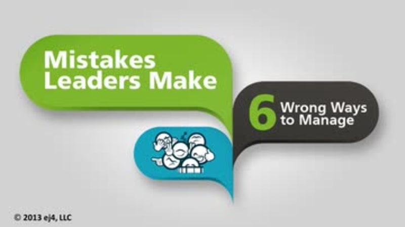 Six Wrong Ways to Manage