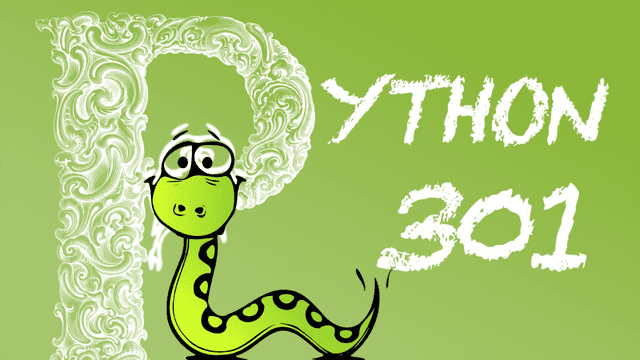 Python 301