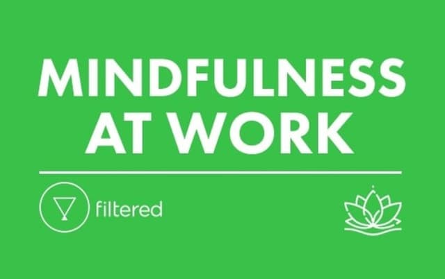 Mindfulness at Work