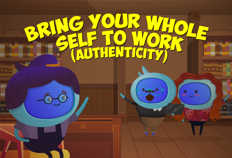Bring your Whole Self to Work (Authenticity) [CPD Certified]