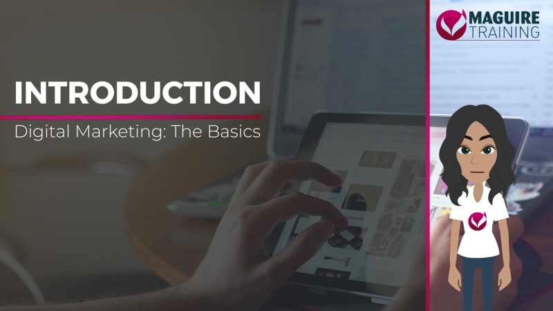 Digital Marketing: The Basics