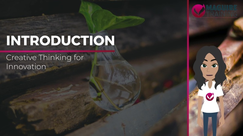 Creative Thinking for Innovation