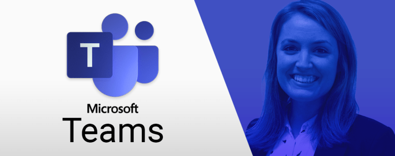 Microsoft Teams – Quick Start