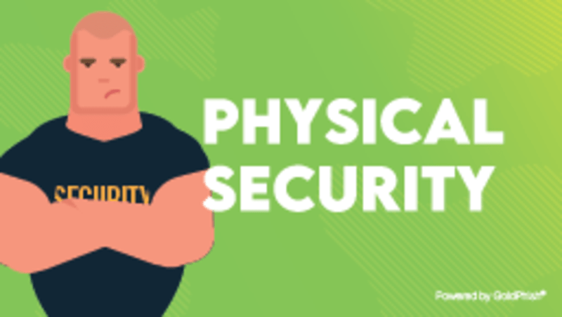 Physical Security