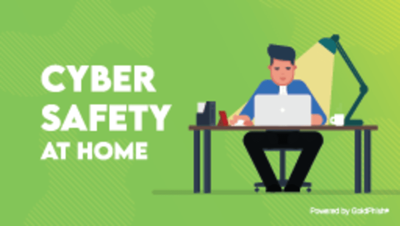 Cyber Safety at Home