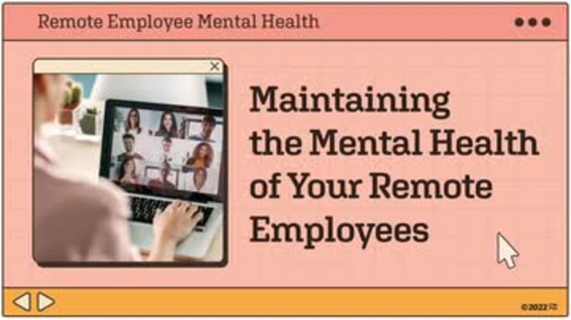 Remote Employee Mental Health: Maintaining the Mental Health of Your Remote Employees