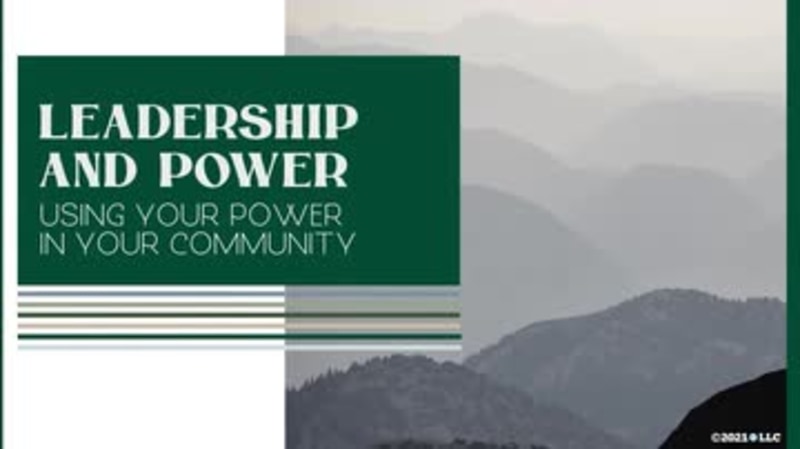 Leadership and Power: 03. Using Your Power in Your Community