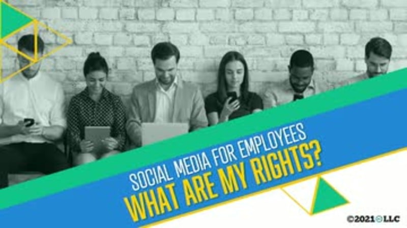 Social Media for Employees: What Are My Rights?