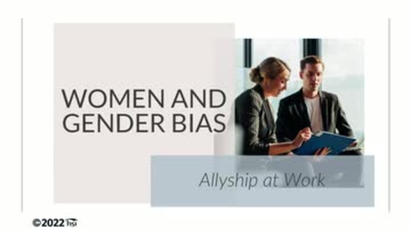 Women and Gender Bias: Allyship at Work