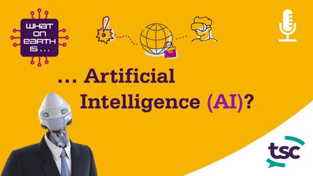 What on earth is artificial intelligence (AI)? - with voiceover