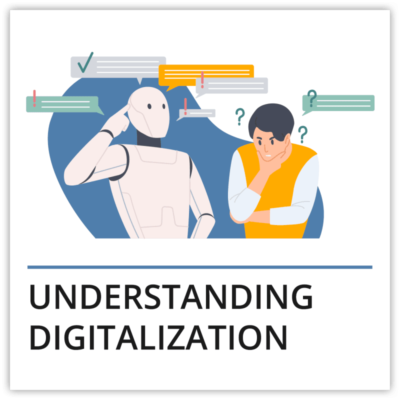 Understanding Digitalization