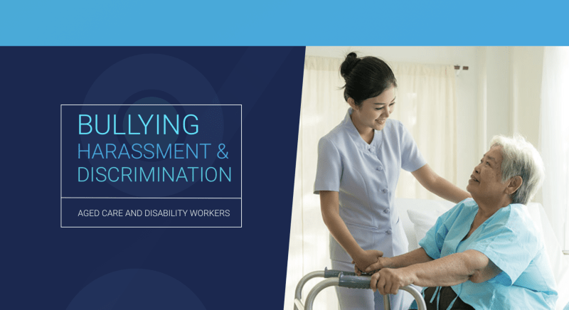 NEW 2024 Bullying, Harassment & Discrimination for support workers