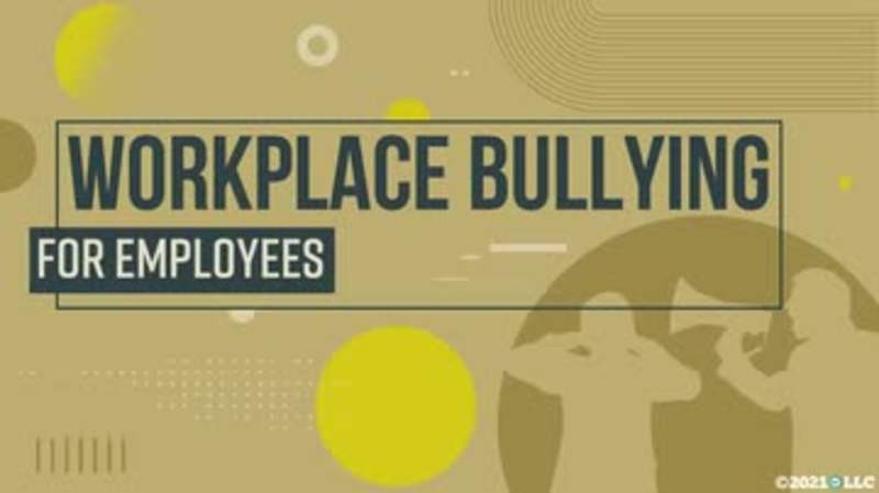 Workplace Bullying for Employees