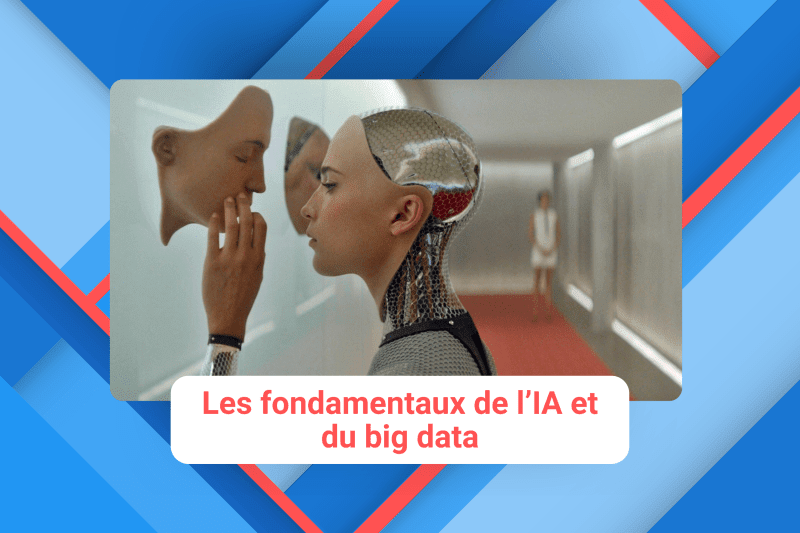 Fondamentaux de l'IA et du Big Data (AI and Big Data Fundamentals)