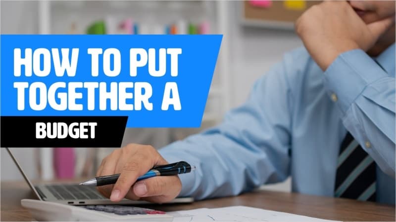 How To Put Together A Budget