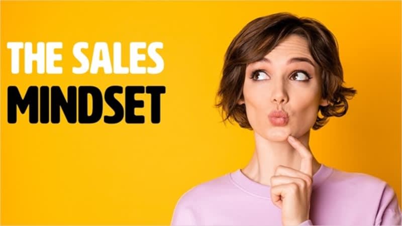 The Sales Mindset