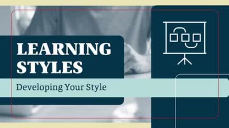 Learning Styles: 03. Developing Your Style