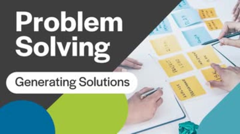 Problem Solving: 03. Generating Solutions