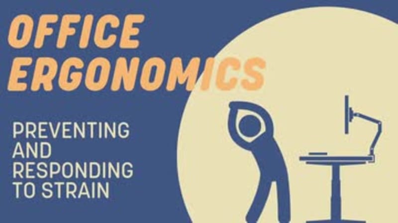 Office Ergonomics: 04. Preventing and Responding to Strain