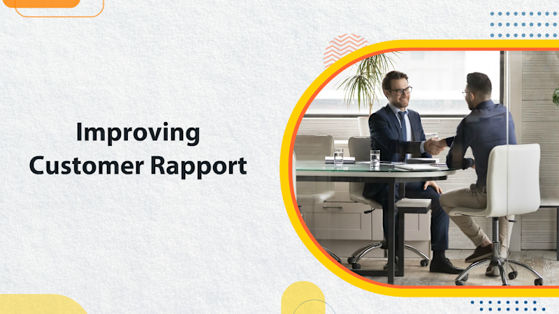 Improving Customer Rapport