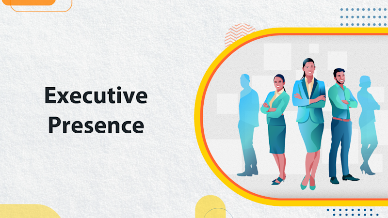 Executive Presence