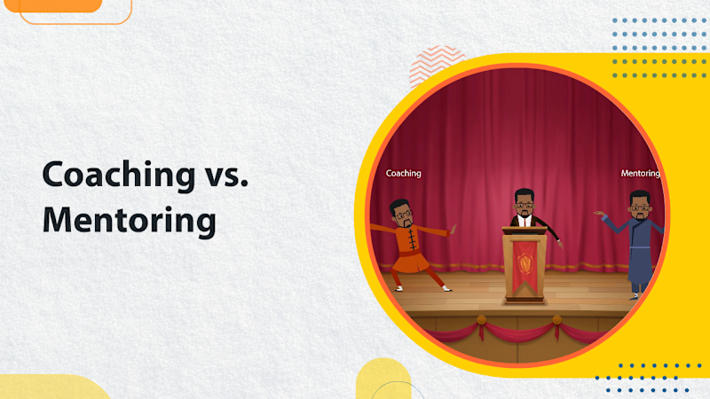 Coaching Vs. Mentoring