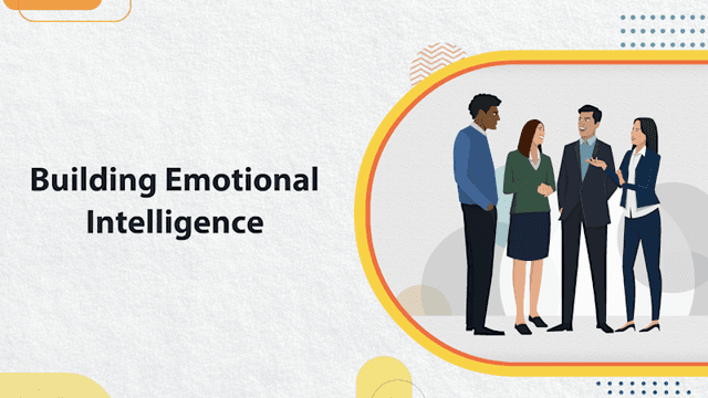 Building Emotional Intelligence