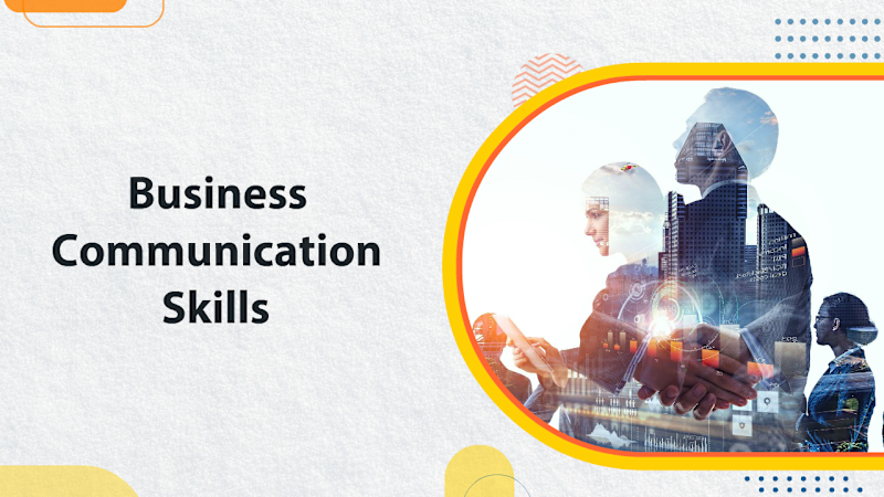 Business Communication Skills