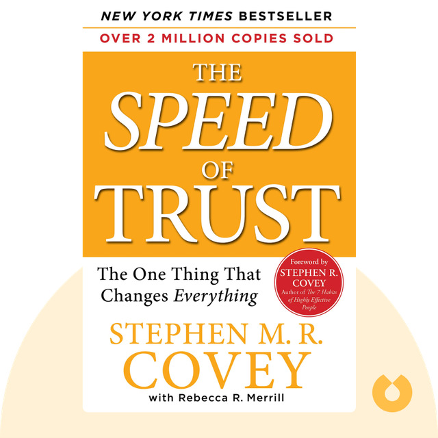 The Speed of Trust