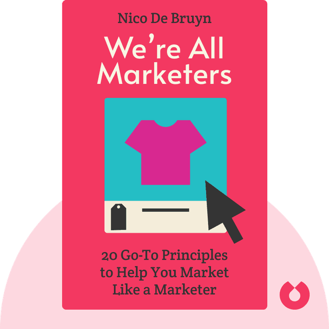 We’re All Marketers