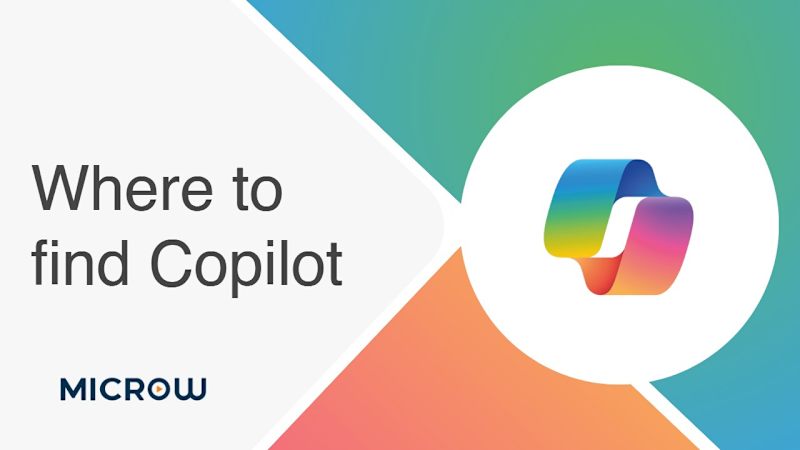 Microsoft Copilot - Where to find Copilot
