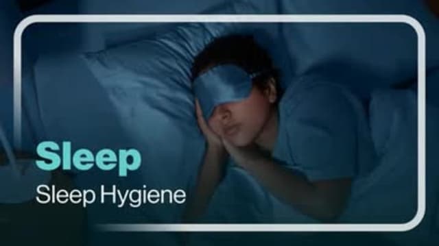 Sleep: Sleep Hygiene