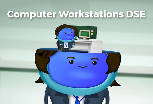 Computer Workstations (DSE) (CPD certified & IOSH approved)