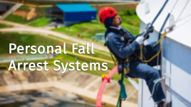 Personal Fall Arrest Systems
