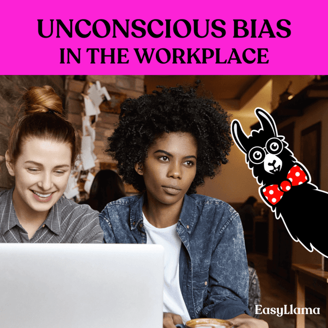 Unconscious Bias in the Workplace